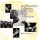 Various - Smithsonian Folkways American Roots Collection